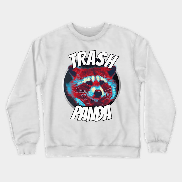 Cute Trash panda Raccoon t-shirt Save the trash panda Crewneck Sweatshirt by B89ow